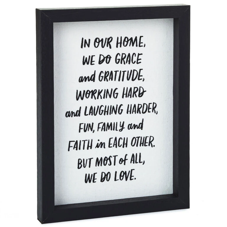 Hallmark In Our Home Framed Quote Sign, 6x8 3 Hallmark In Our Home Framed Quote Sign, 6x8
